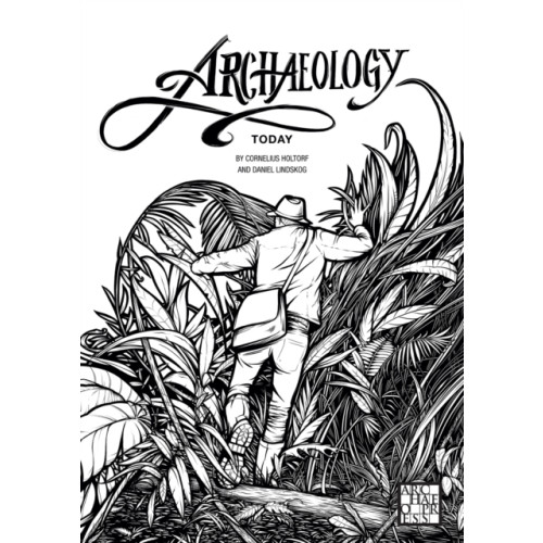 Archaeopress Archaeology Today: A Colouring Book (häftad, eng)