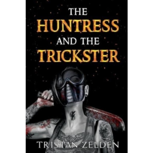 Olympia Publishers The Huntress and the Trickster (häftad, eng)