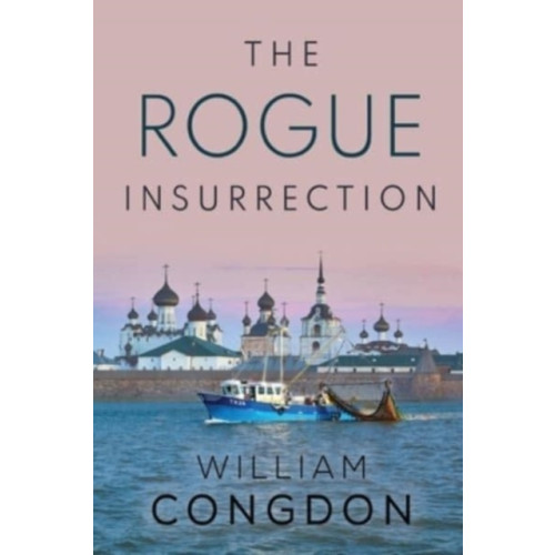 Olympia Publishers The Rogue Insurrection (häftad, eng)