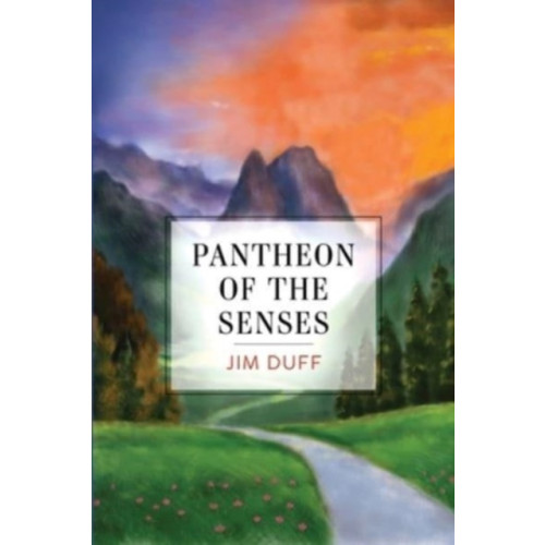 Olympia Publishers Pantheon of the Senses (häftad, eng)