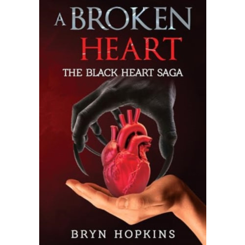 Olympia Publishers A Broken Heart: The Black Heart Saga Book One (häftad, eng)