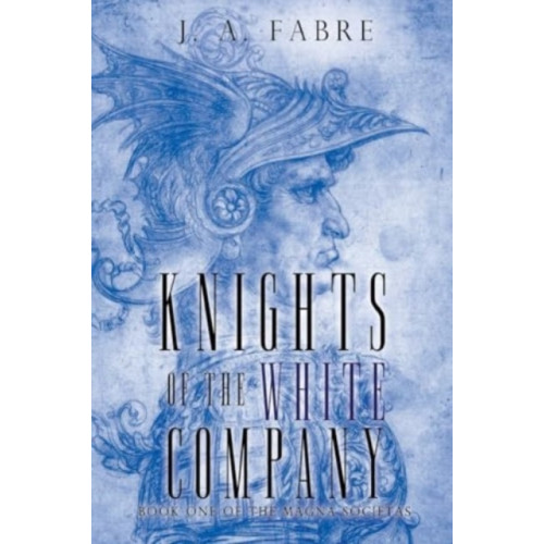 Olympia Publishers Knights of the White Company (häftad, eng)