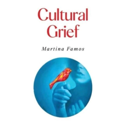 Olympia Publishers Cultural Grief (häftad, eng)