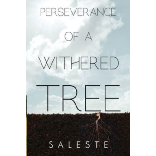 Olympia Publishers Perseverance of a Withered Tree (häftad, eng)