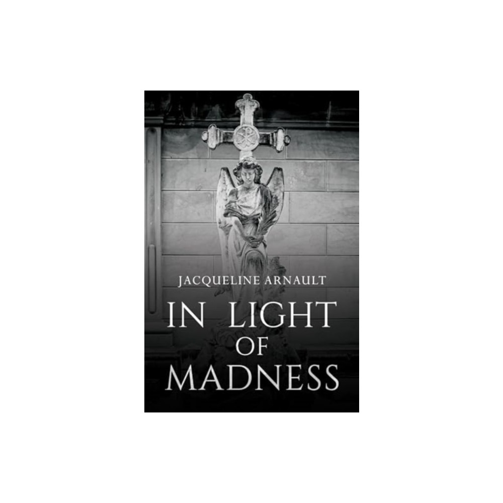 Produktbild för In Light of Madness (häftad, eng)