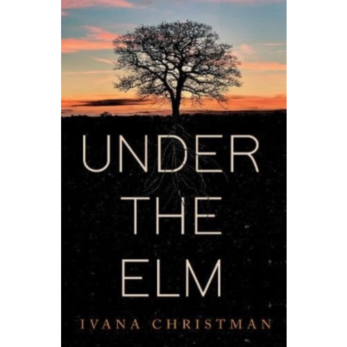 Olympia Publishers Under The Elm (häftad, eng)