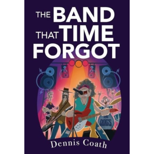 Olympia Publishers The Band That Time Forgot (häftad, eng)