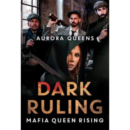 Olympia Publishers Dark Ruling: Mafia Queen Rising (häftad, eng)