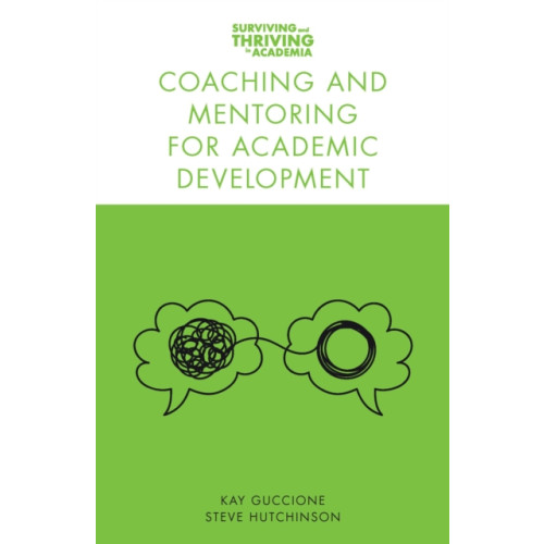 Emerald Publishing Limited Coaching and Mentoring for Academic Development (häftad, eng)