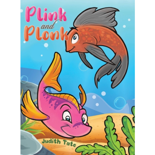 Austin Macauley Publishers Plink and Plonk (inbunden, eng)
