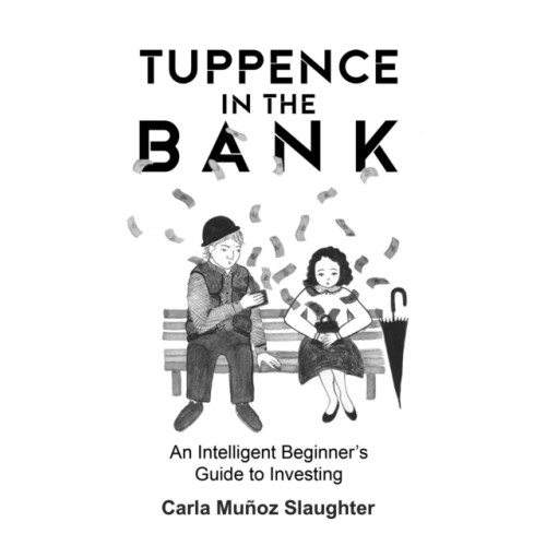 Austin Macauley Publishers Tuppence in the Bank (häftad, eng)