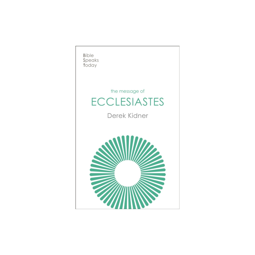 Produktbild för The Message of Ecclesiastes (häftad, eng)