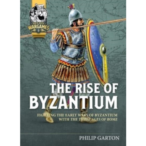 Helion & Company The Rise of Byzantium (häftad, eng)