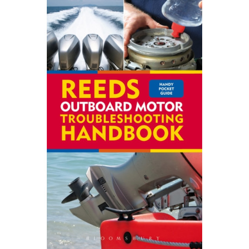 Bloomsbury Publishing PLC Reeds Outboard Motor Troubleshooting Handbook (häftad, eng)