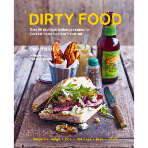 Ryland, Peters & Small Ltd Dirty Food (inbunden, eng)