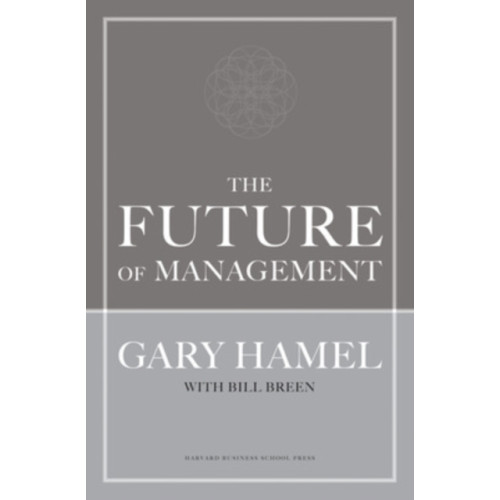 Harvard Business Review Press The Future of Management (inbunden, eng)