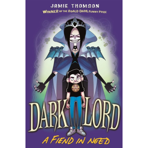 Hachette Children's Group Dark Lord: A Fiend in Need (häftad, eng)