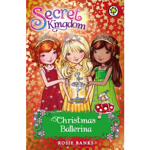 Hachette Children's Group Secret Kingdom: Christmas Ballerina (häftad, eng)