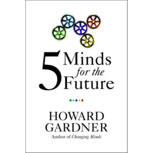 Harvard Business Review Press Five Minds for the Future (häftad, eng)