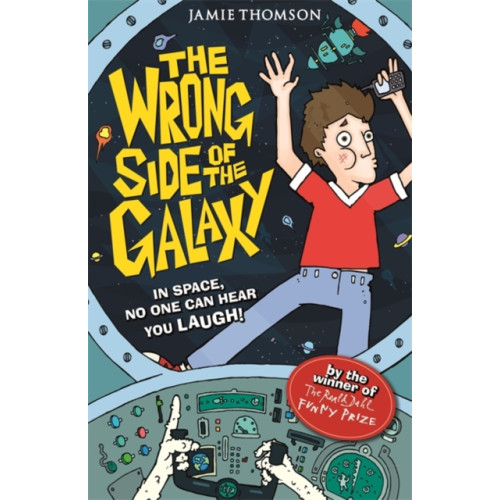 Hachette Children's Group The Wrong Side of the Galaxy (häftad, eng)