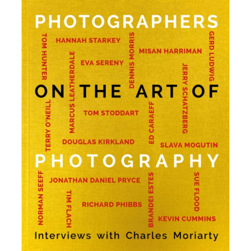 ACC Art Books Photographers on the Art of Photography (inbunden, eng)