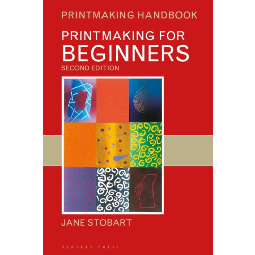 Bloomsbury Publishing PLC Printmaking for Beginners (häftad, eng)