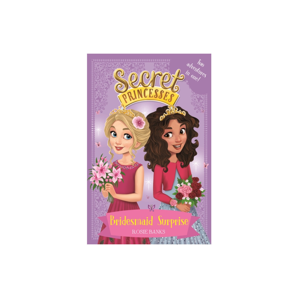 Produktbild för Secret Princesses: Bridesmaid Surprise (häftad, eng)