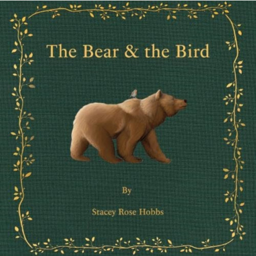 Pegasus Elliot Mackenzie Publishers The Bear and the Bird (häftad, eng)