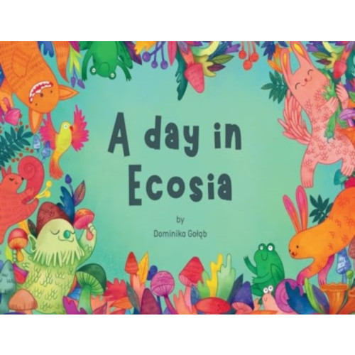 Pegasus Elliot Mackenzie Publishers A day in Ecosia (häftad, eng)