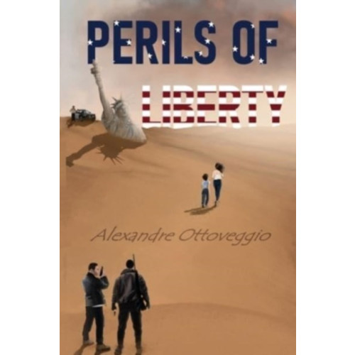 Pegasus Elliot Mackenzie Publishers Perils of Liberty (häftad, eng)