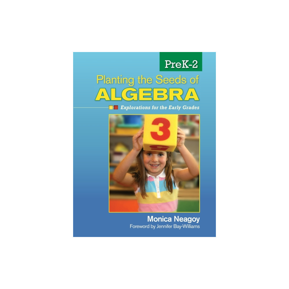 Produktbild för Planting the Seeds of Algebra, PreK–2 (häftad, eng)