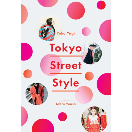 Abrams Tokyo Street Style (häftad, eng)