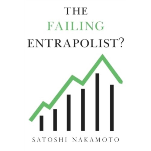 Olympia Publishers The Failing Entrapolist (häftad, eng)