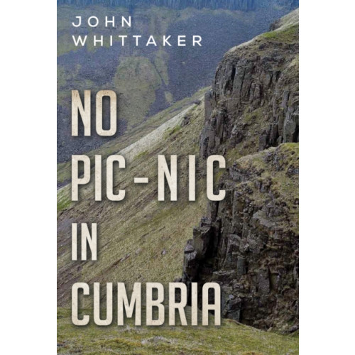 Olympia Publishers No Pic-Nic in Cumbria (häftad, eng)