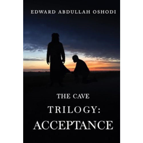 Olympia Publishers The Cave Trilogy: Acceptance (häftad, eng)