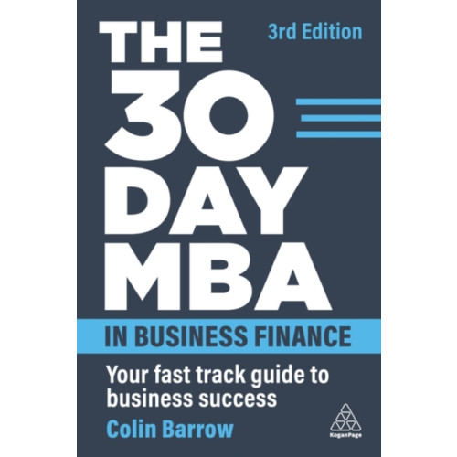 Kogan Page Ltd The 30 Day MBA in Business Finance (häftad, eng)