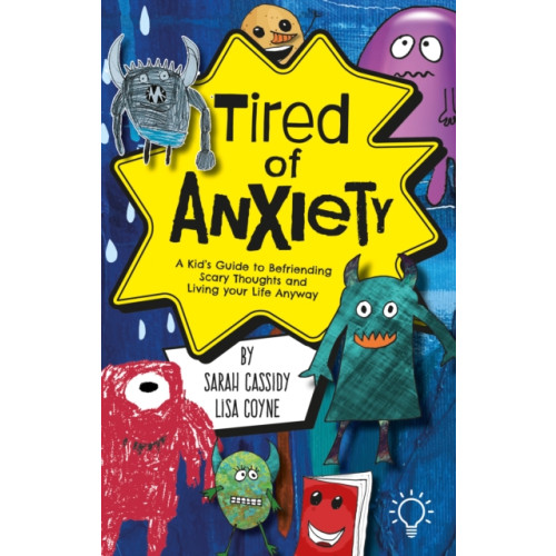 Pavilion Publishing and Media Ltd Tired of Anxiety (häftad, eng)