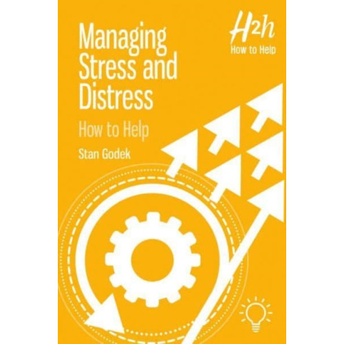 Pavilion Publishing and Media Ltd Managing Stress and Distress (häftad, eng)