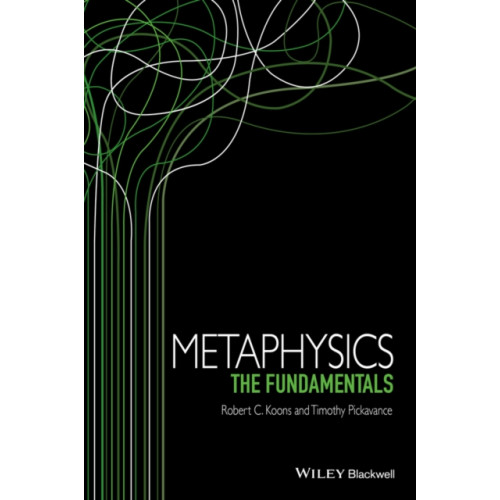John Wiley And Sons Ltd Metaphysics (häftad, eng)