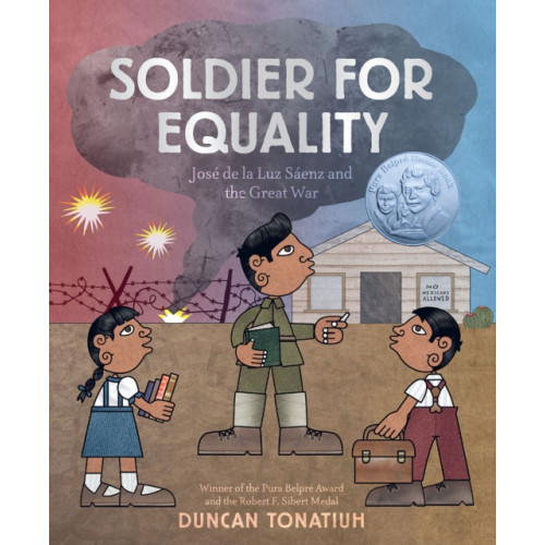 Abrams Soldier for Equality: Jose de la Luz Saenz and the Great War (inbunden, eng)