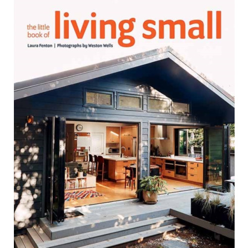 Gibbs M. Smith Inc The Little Book of Living Small (inbunden, eng)