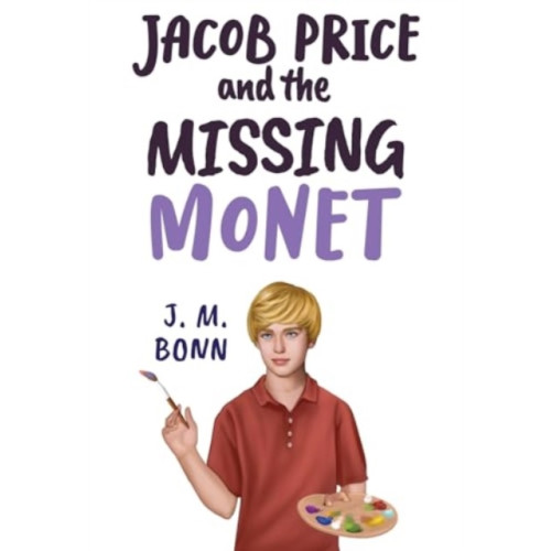 Olympia Publishers Jacob Price and the Missing Monet (häftad, eng)