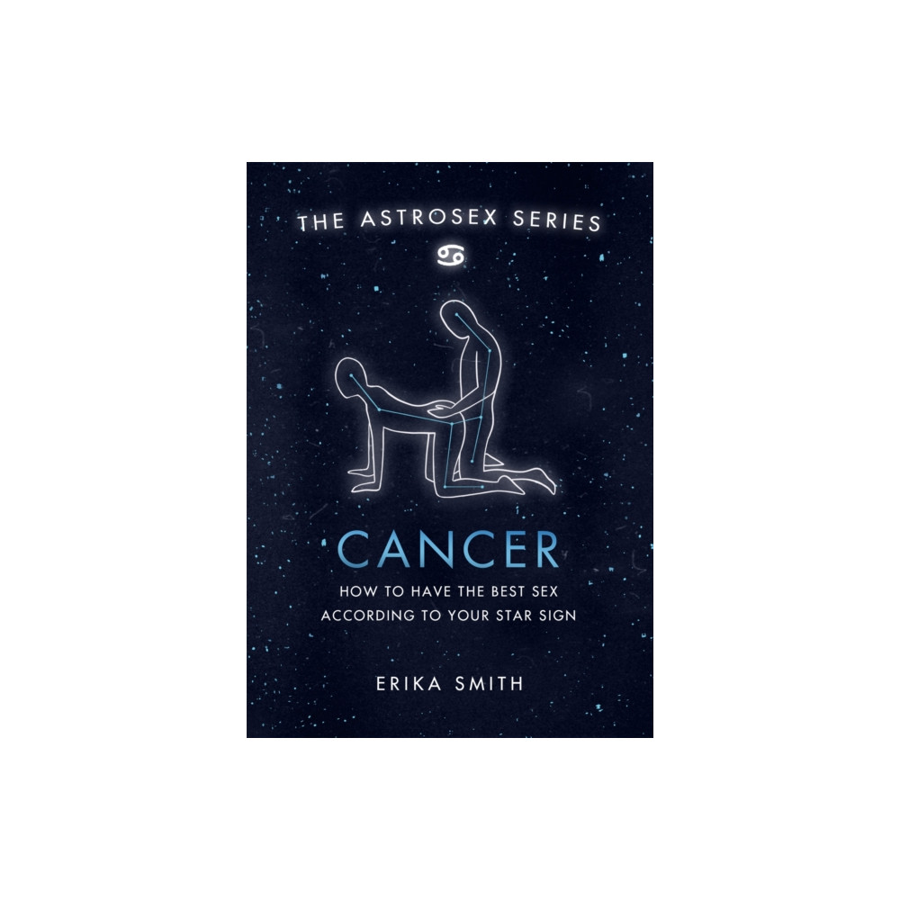 Produktbild för Astrosex: Cancer (inbunden, eng)