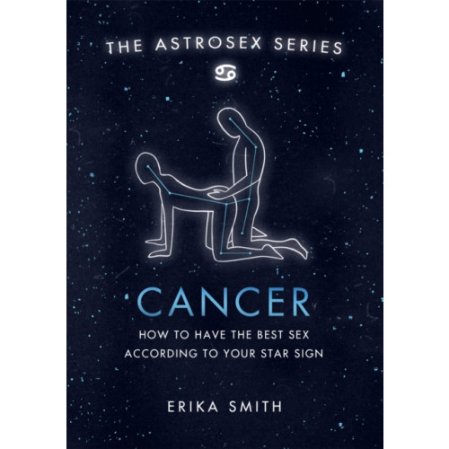Orion Publishing Co Astrosex: Cancer (inbunden, eng)