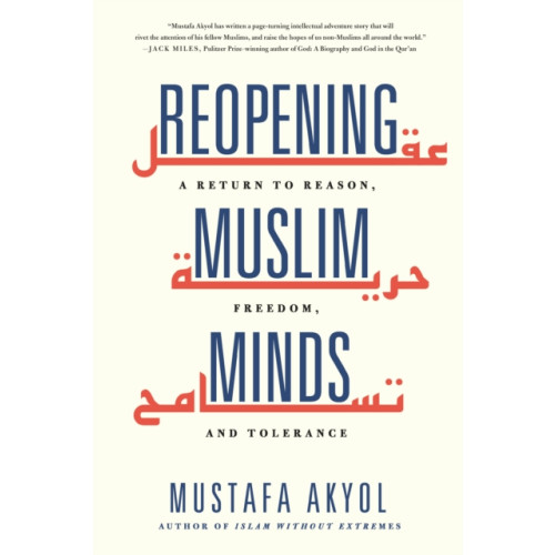 Swift Press Reopening Muslim Minds (inbunden, eng)