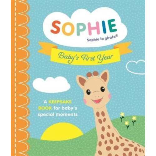 Templar Publishing Sophie la girafe: Baby's First Year (inbunden, eng)