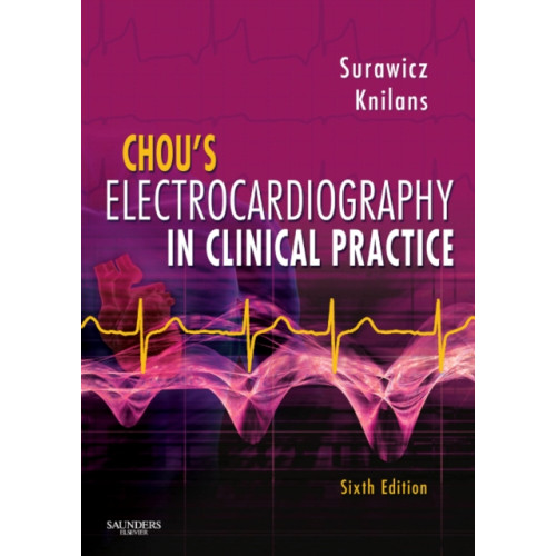 Elsevier Health Sciences Chou's Electrocardiography in Clinical Practice (inbunden, eng)