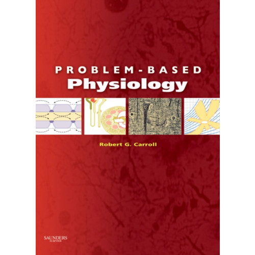 Elsevier Health Sciences Problem-Based Physiology (häftad, eng)