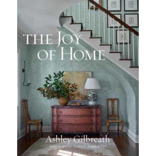 Gibbs M. Smith Inc The Joy of Home (inbunden, eng)