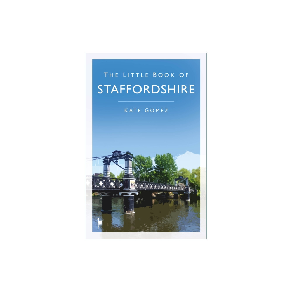 Produktbild för The Little Book of Staffordshire (häftad, eng)